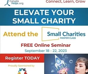 Elevate Your Cause: Attend FREE Small Charities Master Class hosted by CanadaHelps